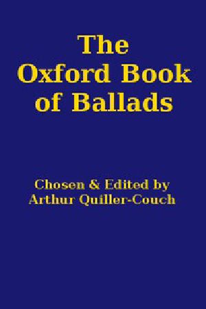 [Gutenberg 44593] • The Oxford Book of Ballads